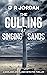 The Culling at Singing Sand...