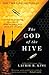 The God of the Hive (Mary Russell and Sherlock Holmes #10)