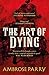 The Art of Dying (Raven, Fisher, and Simpson, #2)