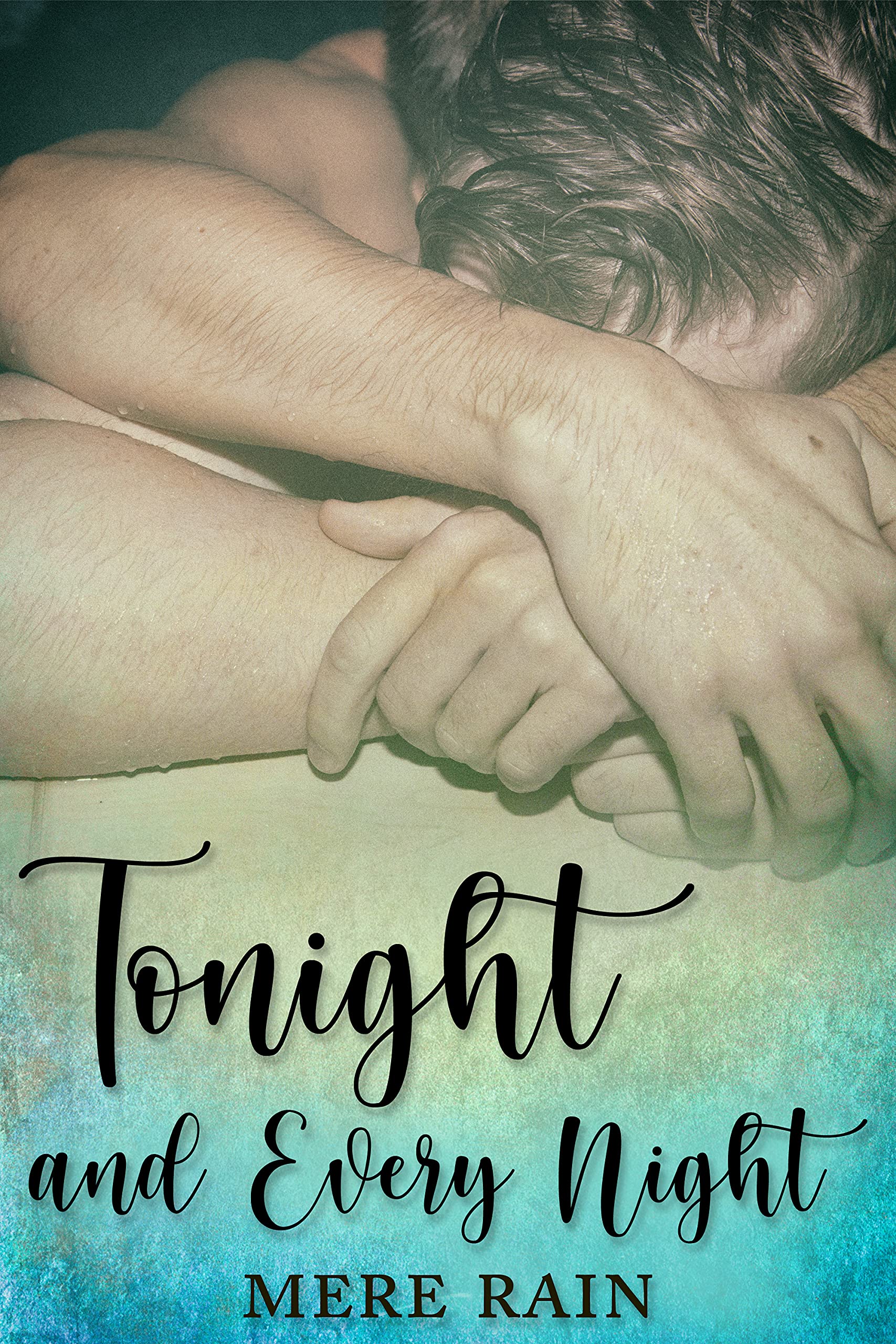 Tonight and Every Night (Kindle Edition)