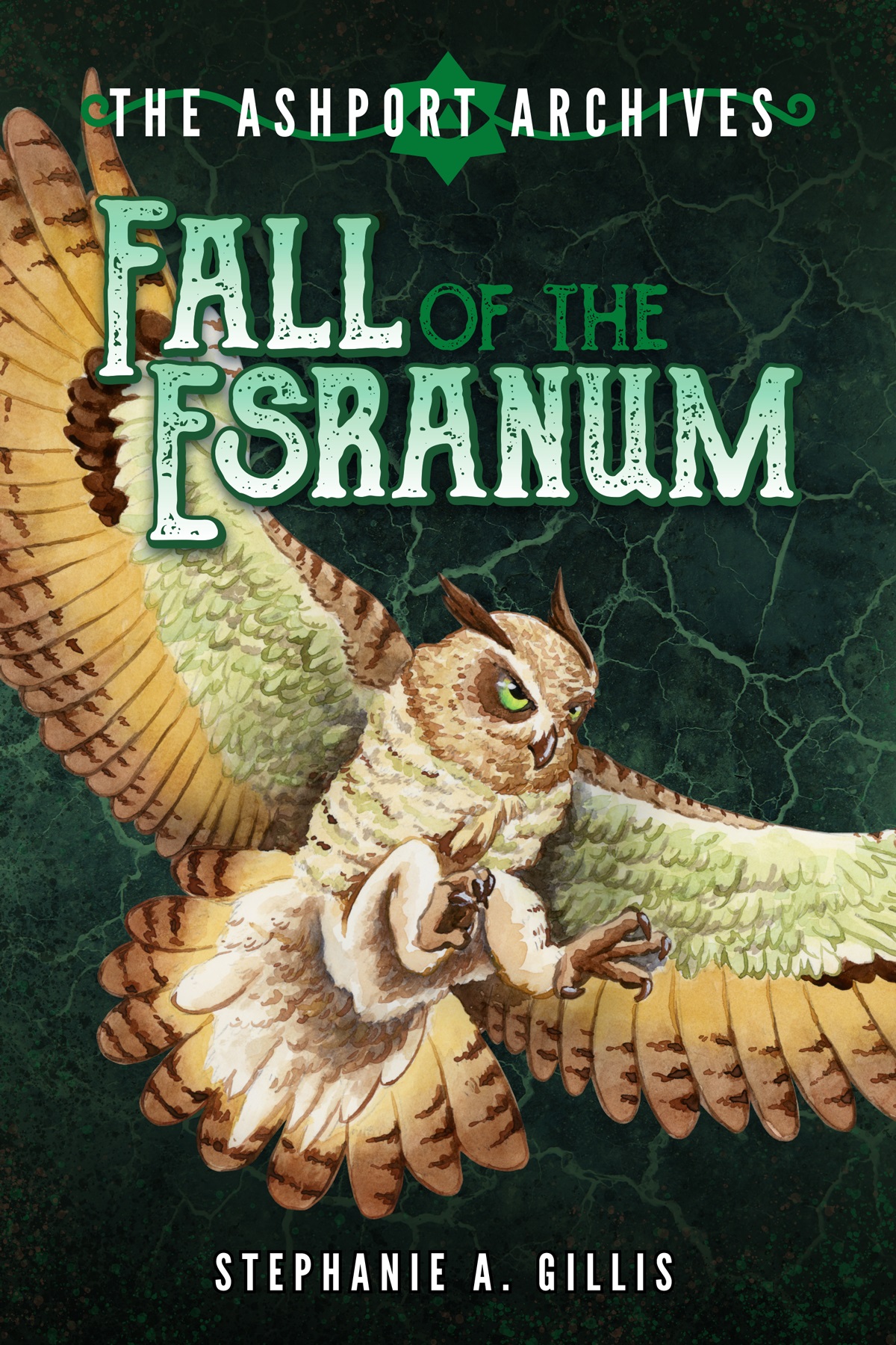 Fall of the Esranum (The Ashport Archives #4)