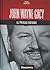John Wayne Gacy: el payaso ...