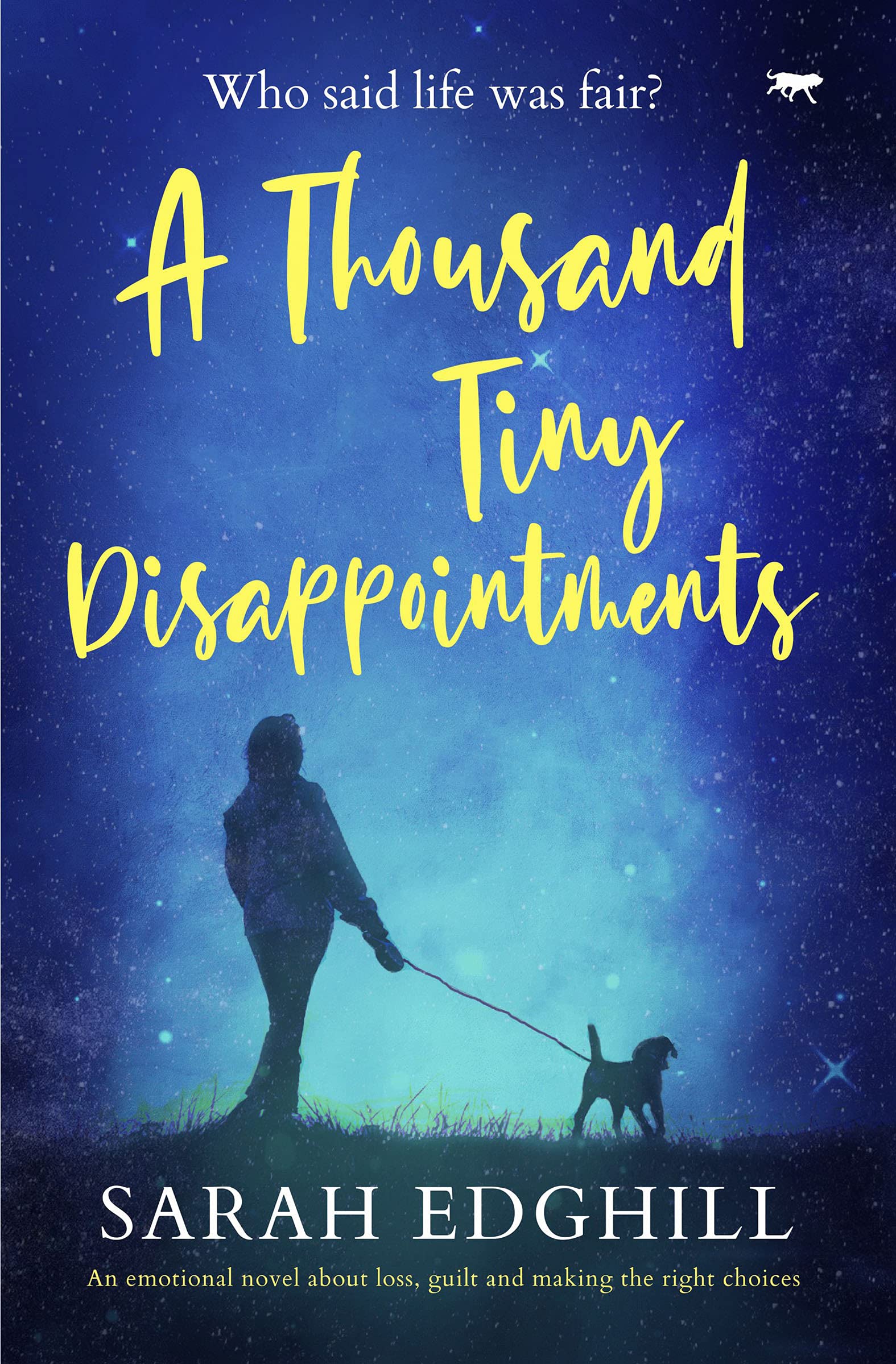 A Thousand Tiny Disappointments
