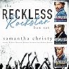 The Reckless Rockstar Box Set