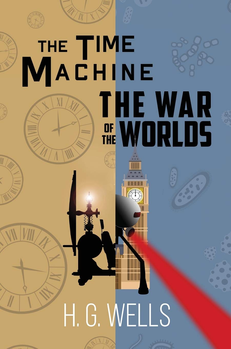 The Time Machine / The War of the Worlds