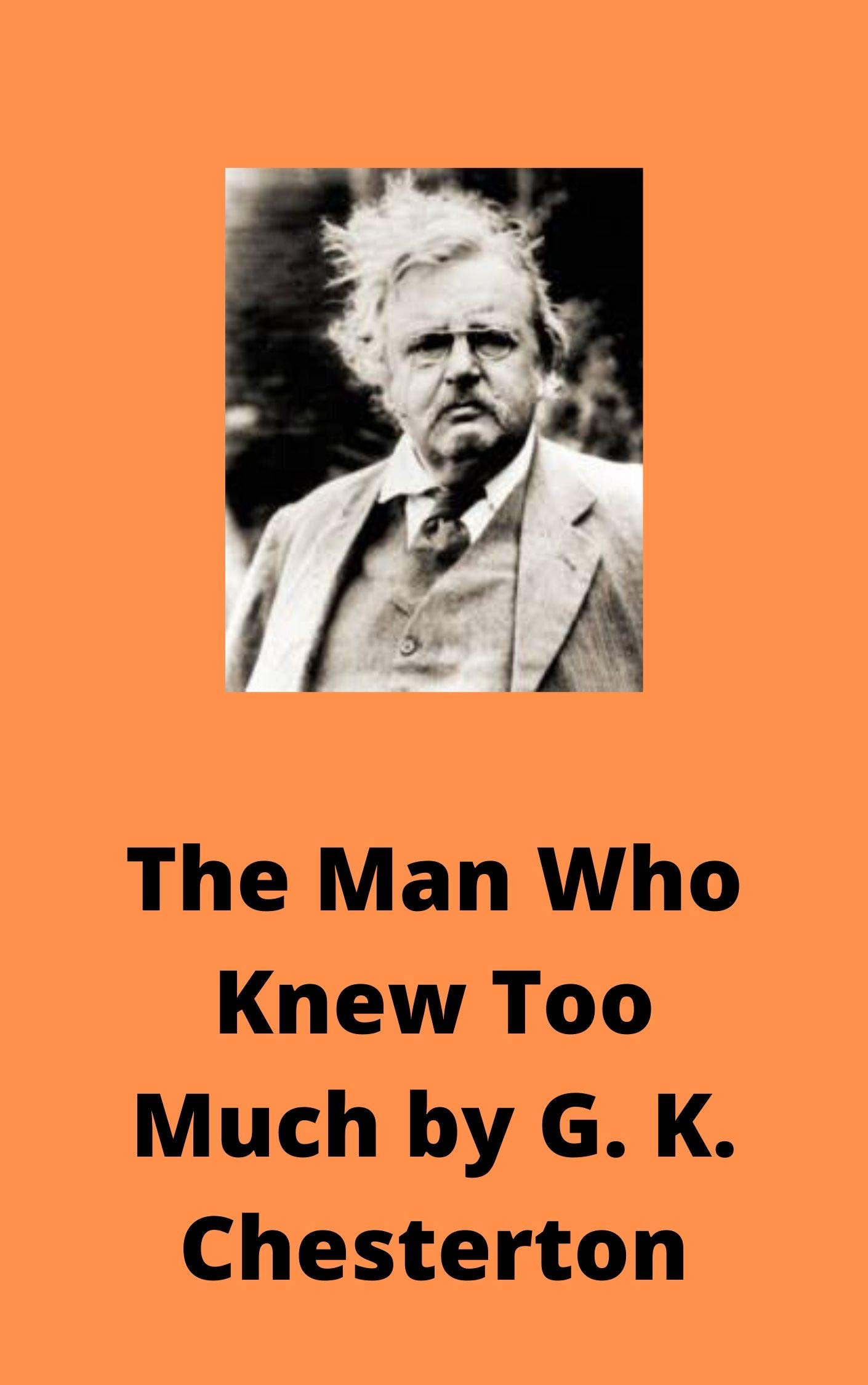 The Man Who Knew Too Much