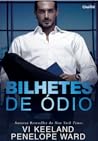 Bilhetes de Ódio by Vi Keeland
