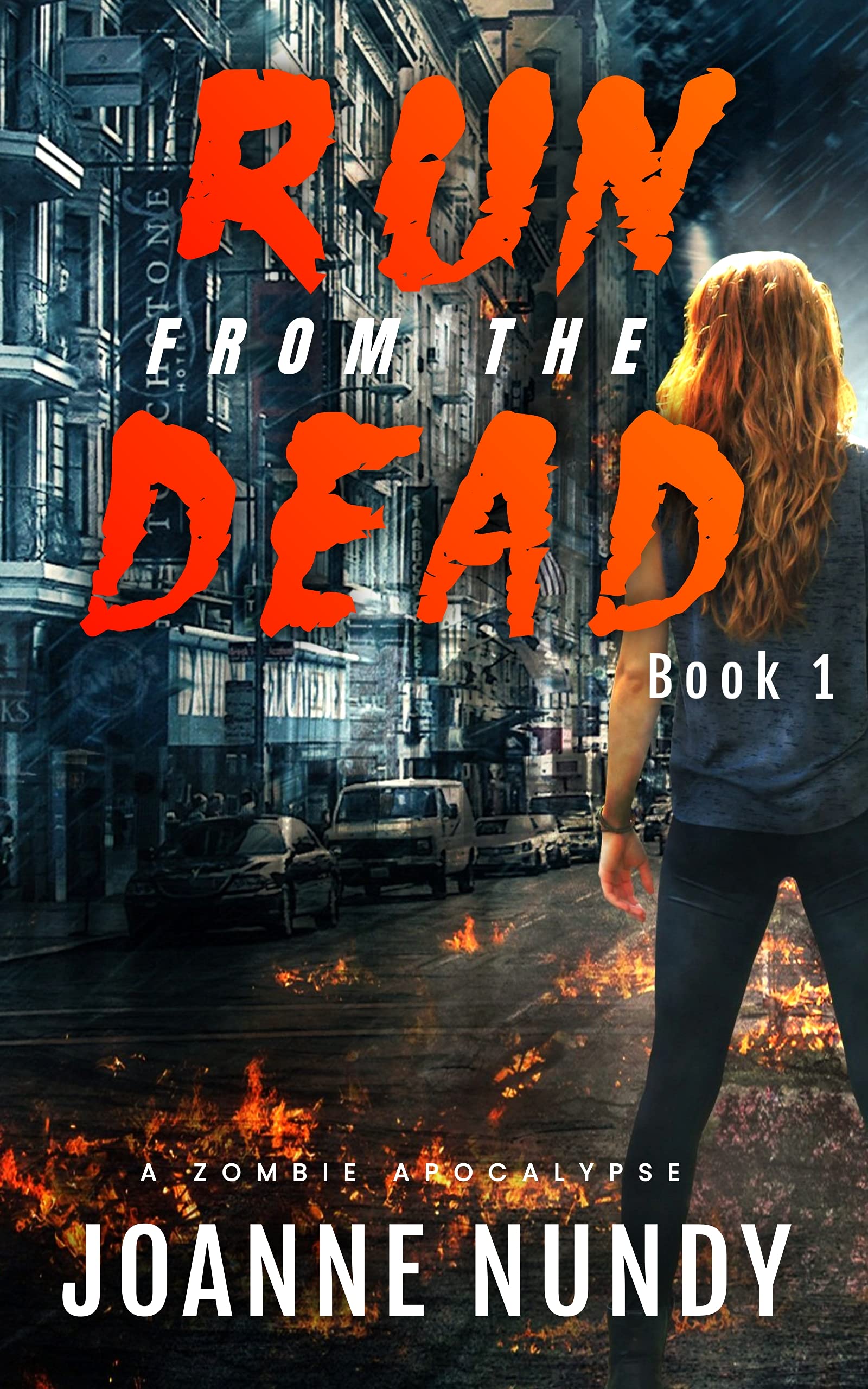 Run from the Dead: Book 1: A Zombie Apocalypse (Kindle Edition)