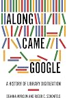 Along Came Google...