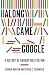 Along Came Google: A History of Library Digitization