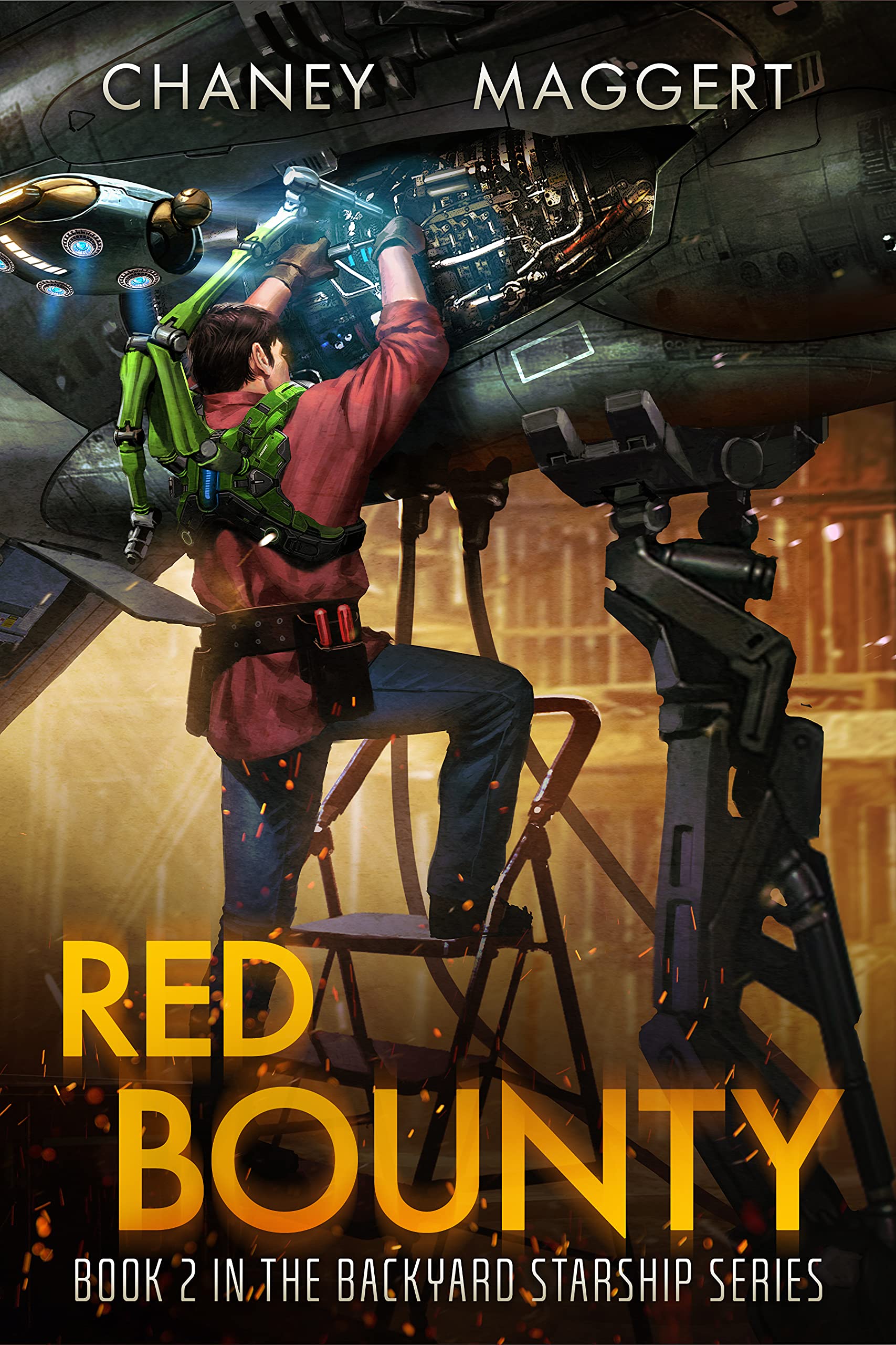 Red Bounty (Backyard Starship, #2)