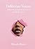 Deliberate Voices: A Woman'...