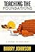 Teaching the Foundations: A...