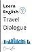 Learn English with Travel Dialogue by Conner Worm