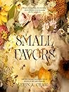 Small Favors by Erin A. Craig Small Favors by Erin A. Craig