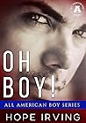 Oh Boy! by Hope Irving