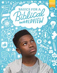 Bible 6: Basics for a Biblical Worldview Student Edition, 1st ed. (Paperback)