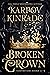 Broken Crown (The Vampire Girl #1-3)