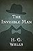 The Invisible Man Annotated