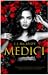 Medici by J.J. McAvoy Medici by J.J. McAvoy