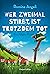 Wer zweimal stirbt, ist trotzdem tot (Ein Allgäu-Krimi 2) (German Edition)