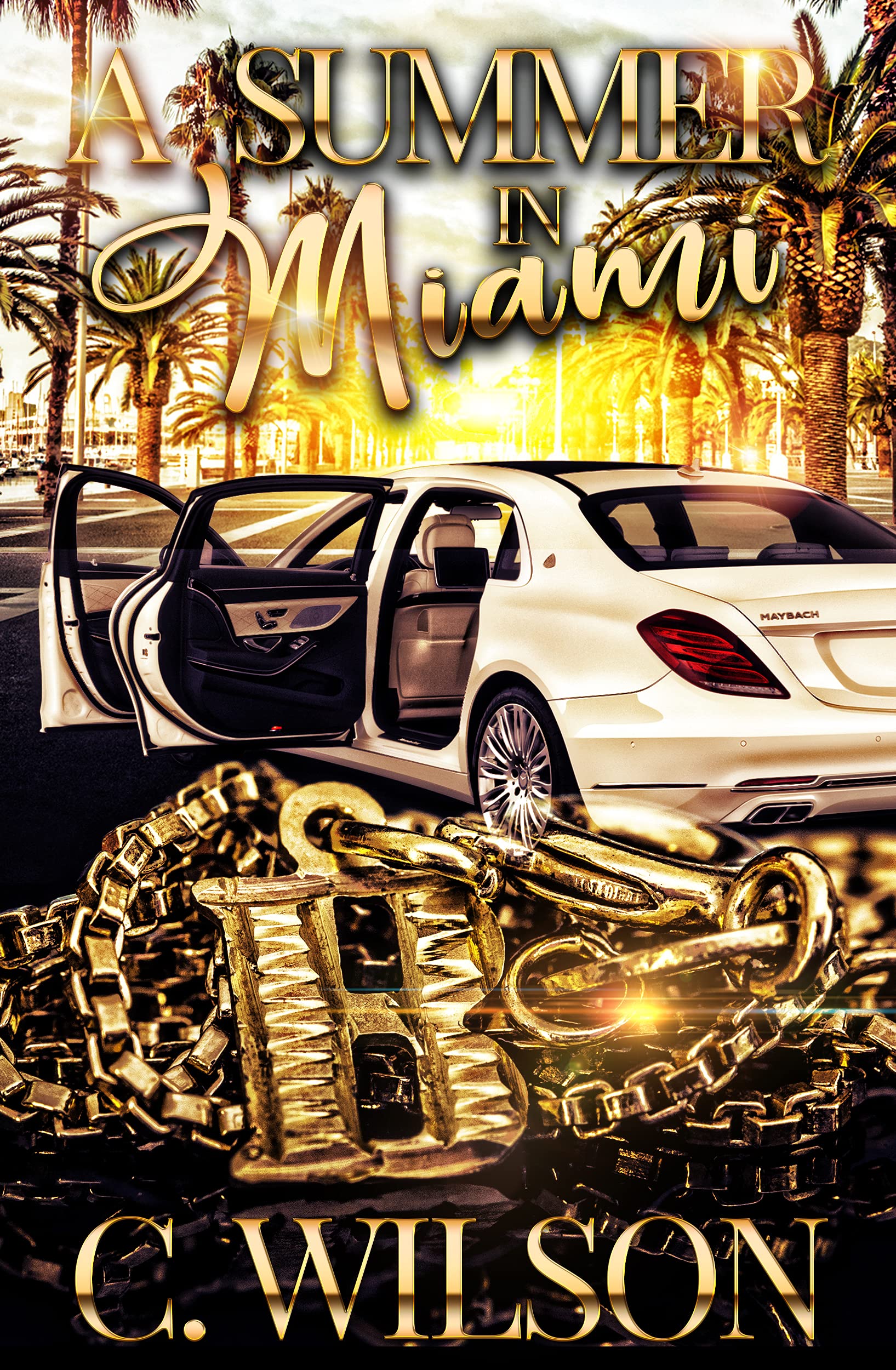 A Summer in Miami: A Standalone Novel (Kindle Edition)