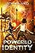 Powered Identity (Identity Saga, #2)