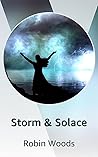 Storm & Solace by Robin  Woods