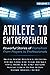 Athlete to Entrepreneur: Po...