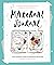 Maternal Journal: a creative guide to journaling through pregnancy, birth and beyond