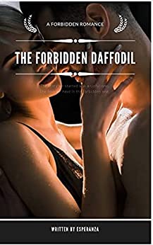 The Forbidden Daffodil