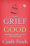 When Grief Is Goo...