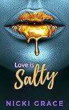 Love is Salty (Love Is #3)