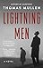 Lightning Men (Darktown, #2)