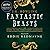 Fantastic Beasts and Where to Find Them