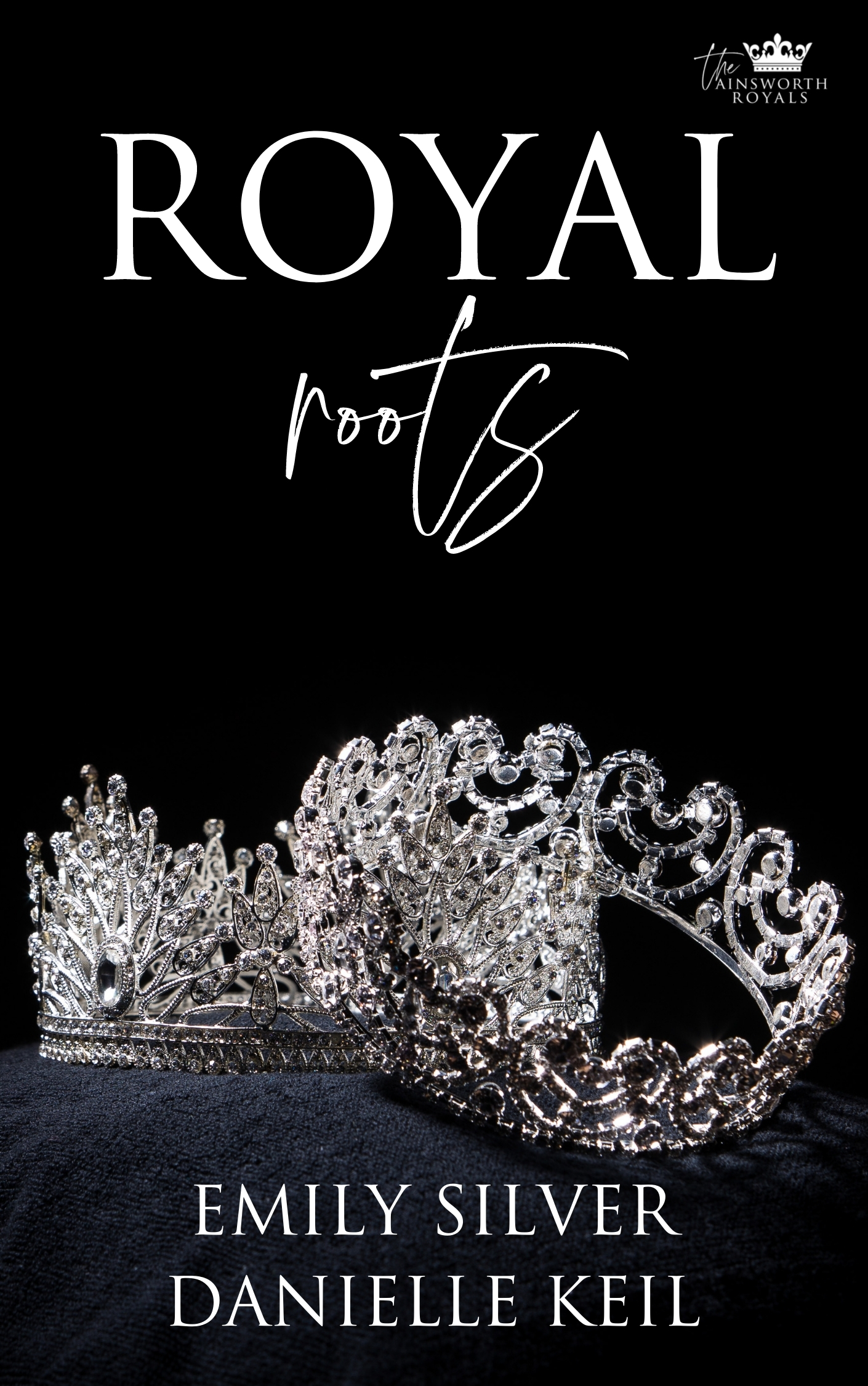 Royal Roots (The Ainsworth Royals: Next Gen, #0.5)