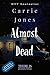Almost Dead (Alisa Thea, #1)