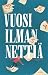 Vuosi ilman nettiä
