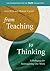 From Teaching to Thinking by Ann Pelo