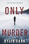 Only Murder