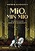 Mio, min Mio by Astrid Lindgren