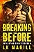 Breaking Before (Outlasting Series)