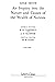 An Inquiry into the Nature and Causes of the Wealth of Nations