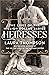 Heiresses: The Lives of the Million Dollar Babies