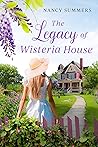 The Legacy of Wisteria House