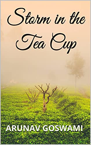 Storm in the Tea Cup