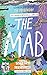 The Mab by Matt   Brown