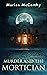 Murder and the Mortician