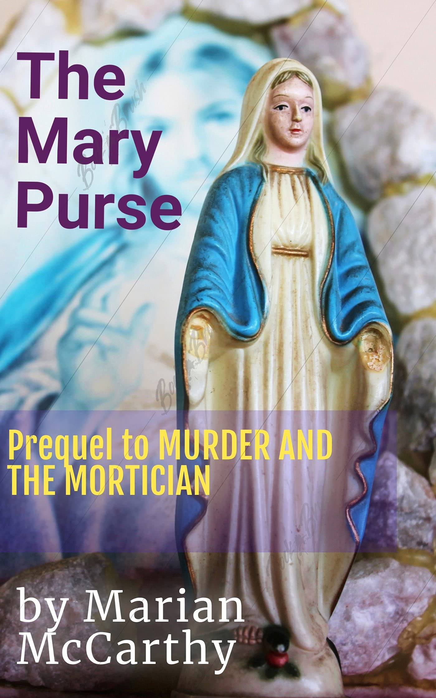 The Mary Purse (Psychic Last Responder, #0.5)