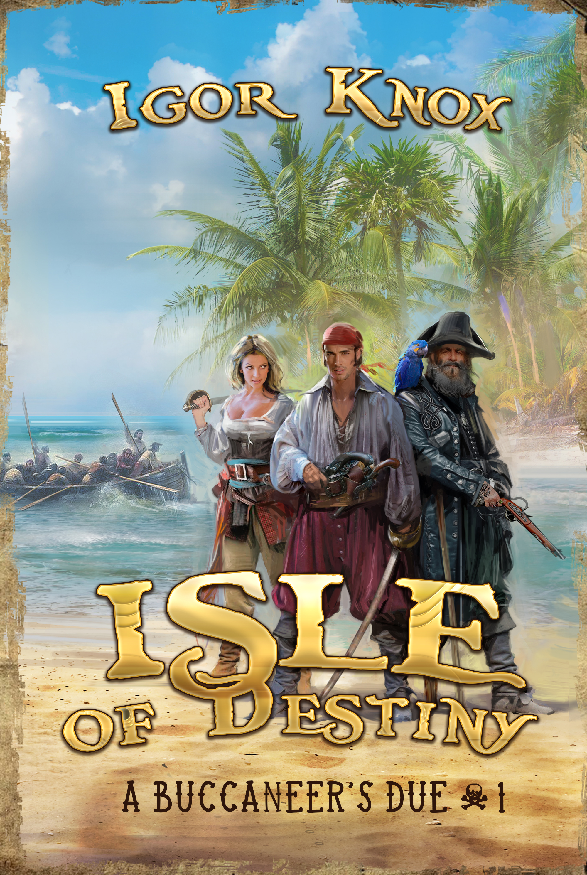 Isle of Destiny (A Buccaneer's Due #1)